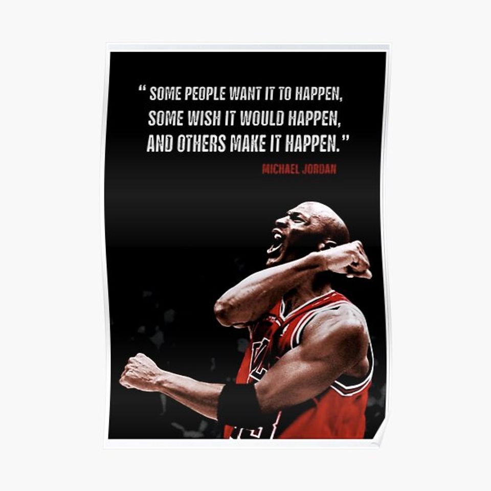 Make it Happen - Michael Jordan Poster Premium Matte Vertical Poster