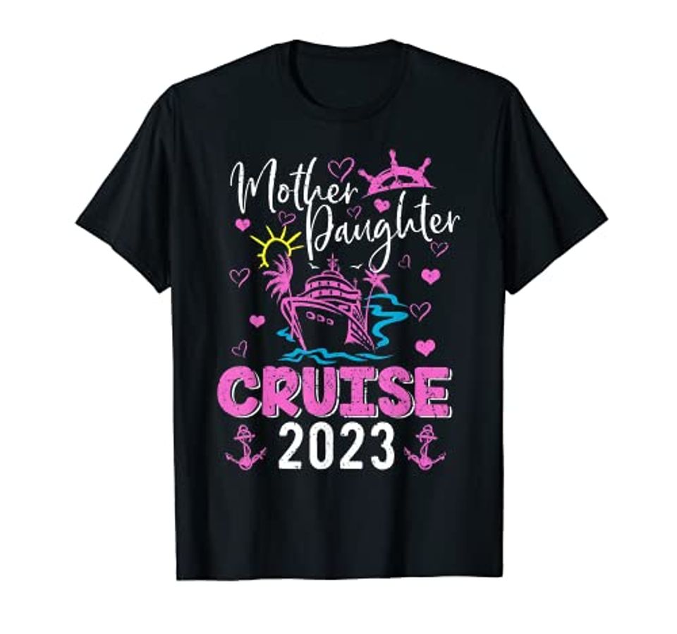 Mother Daughter Cruise 2023 Family Vacation Trip Matching T-Shirt