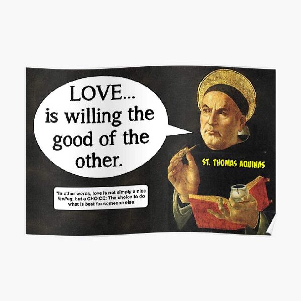 The True Definition of Love - Thomas Aquinas Premium Matte Vertical Poster