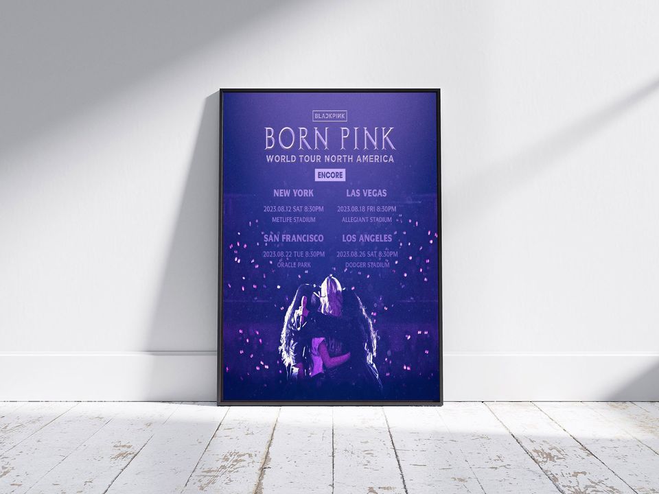 Blackpink World Tour [Born Pink] Encore in North America Poster