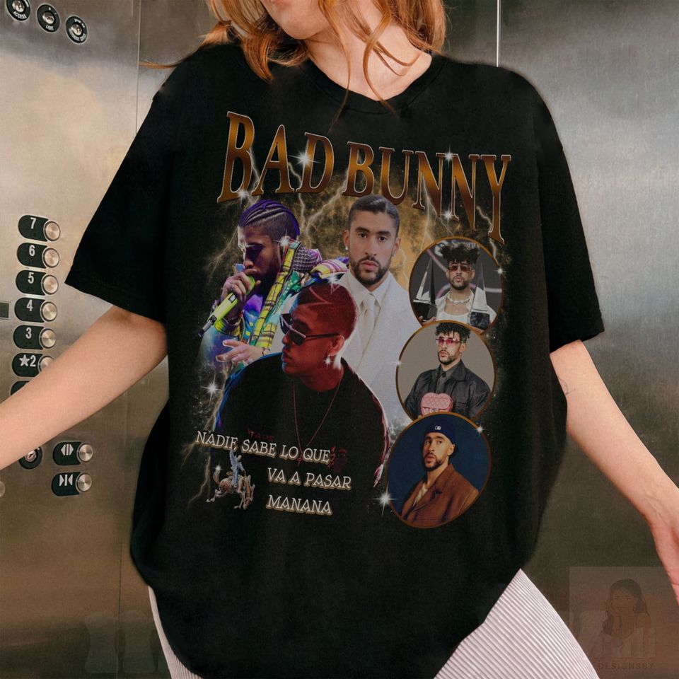 Bad Bunny  Shirt, Nadie Sabe lo que va pasar manana Shirt