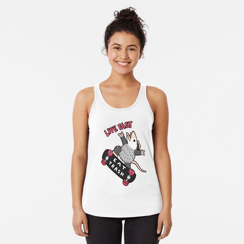 Live Fast Eat Trash Racerback Tank Top