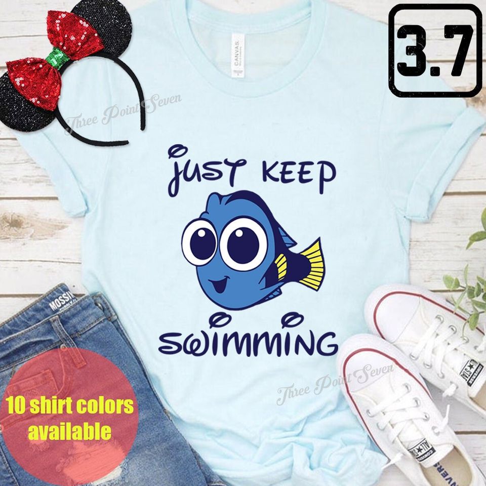 Baby Dory Just Keep Swimming Shirt, Dory Shirt