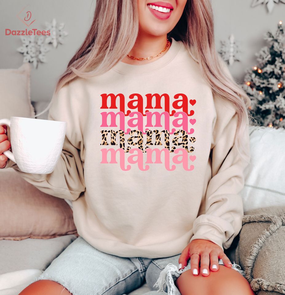 Mama Love Trendy Mother's Day Sweatshirt, My Lovely Mama Sweatshirt, Mom Life Gift