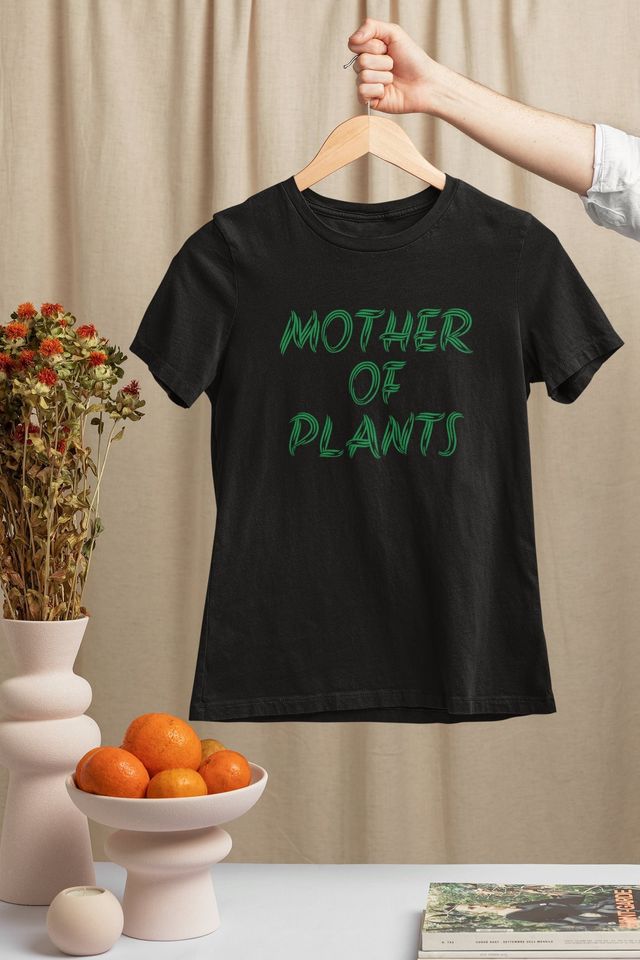 Gift for Her -Mother of Plants Shirt - Unique Gift for Mom
