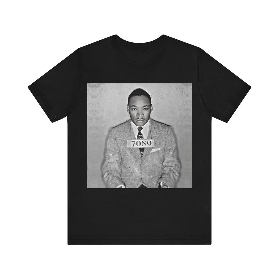 Martin Luther King Jr. Mugshot Tee, Short Sleeve Shirt, Civil Rights Activist Shirt