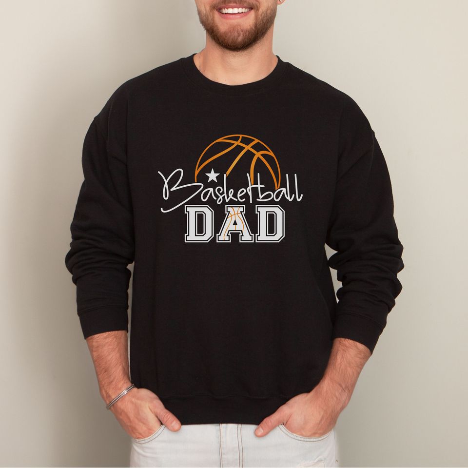Basketball Dad Sweatshirt, Basketball Dad, Basketball Sweatshirt