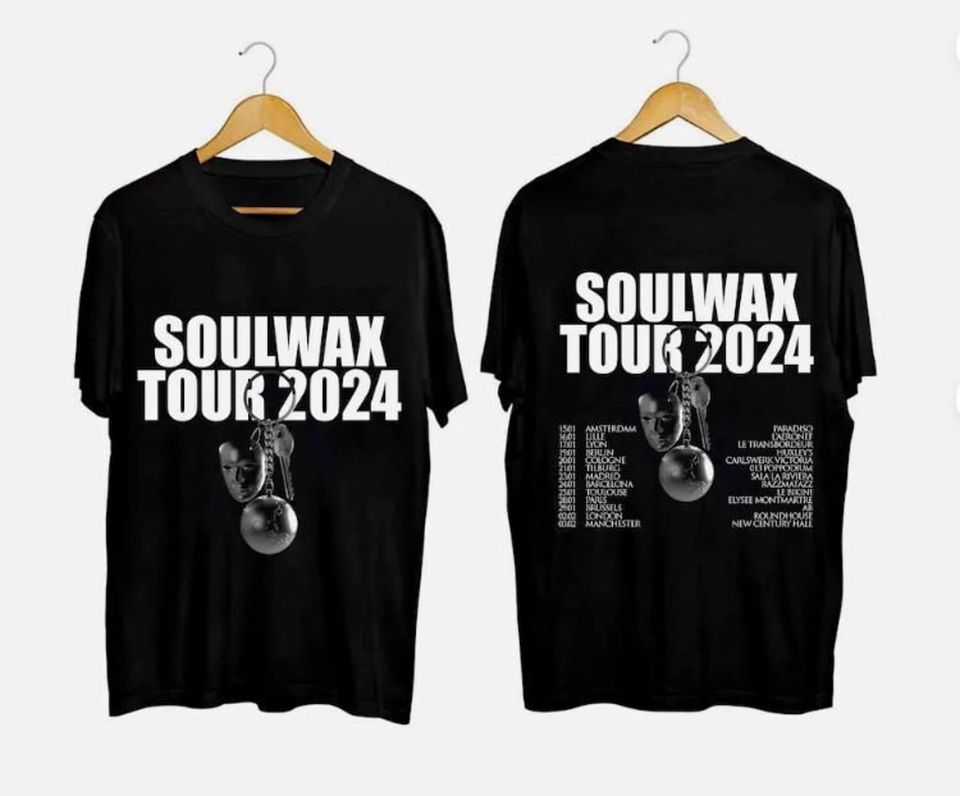 Soulwax Band Tour 2024 Black T-Shirt Gift Fans Music Soulwax Tour 2024 Double Sided T-Shirt