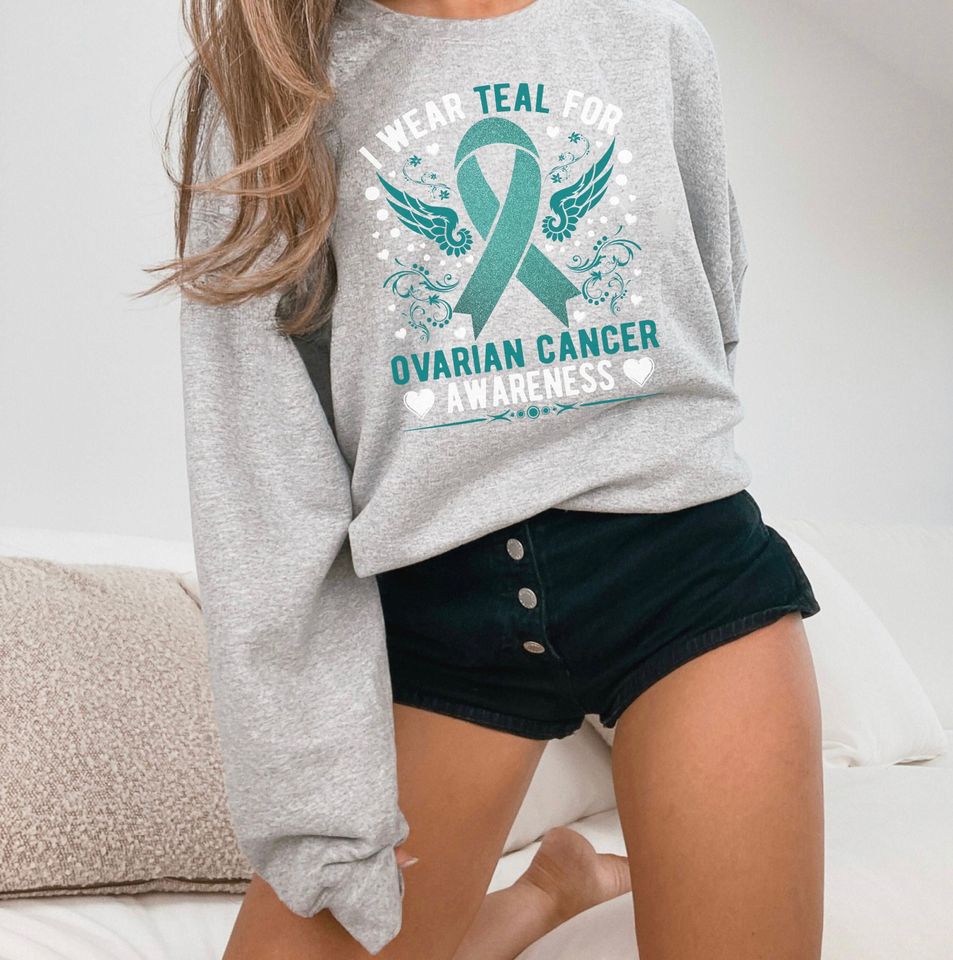 Ovarian Cancer Awareness Sweatshirt, Ovarian Cancer Support Sweatshirt