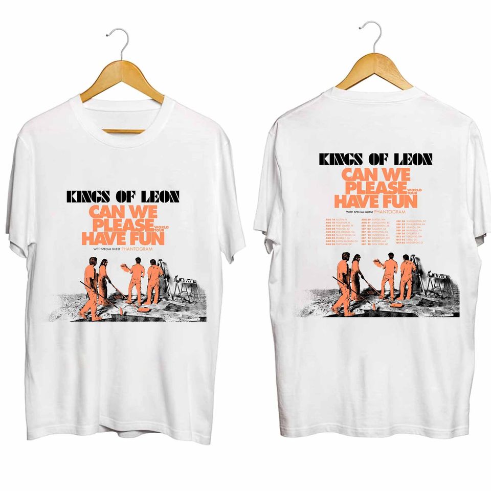 Kings Of Leon - Can We Please Have Fun US Tour 2024 Shirt