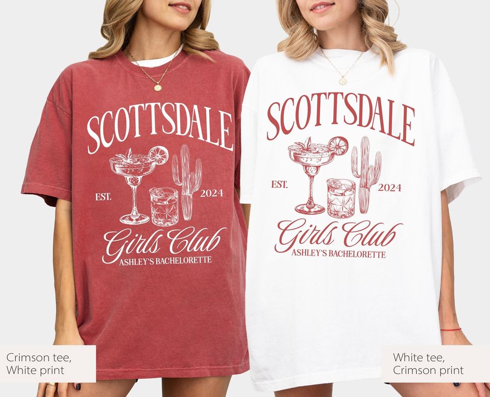 Scottsdale Girls Club Shirt, Scottsdale Bachelorette Shirt