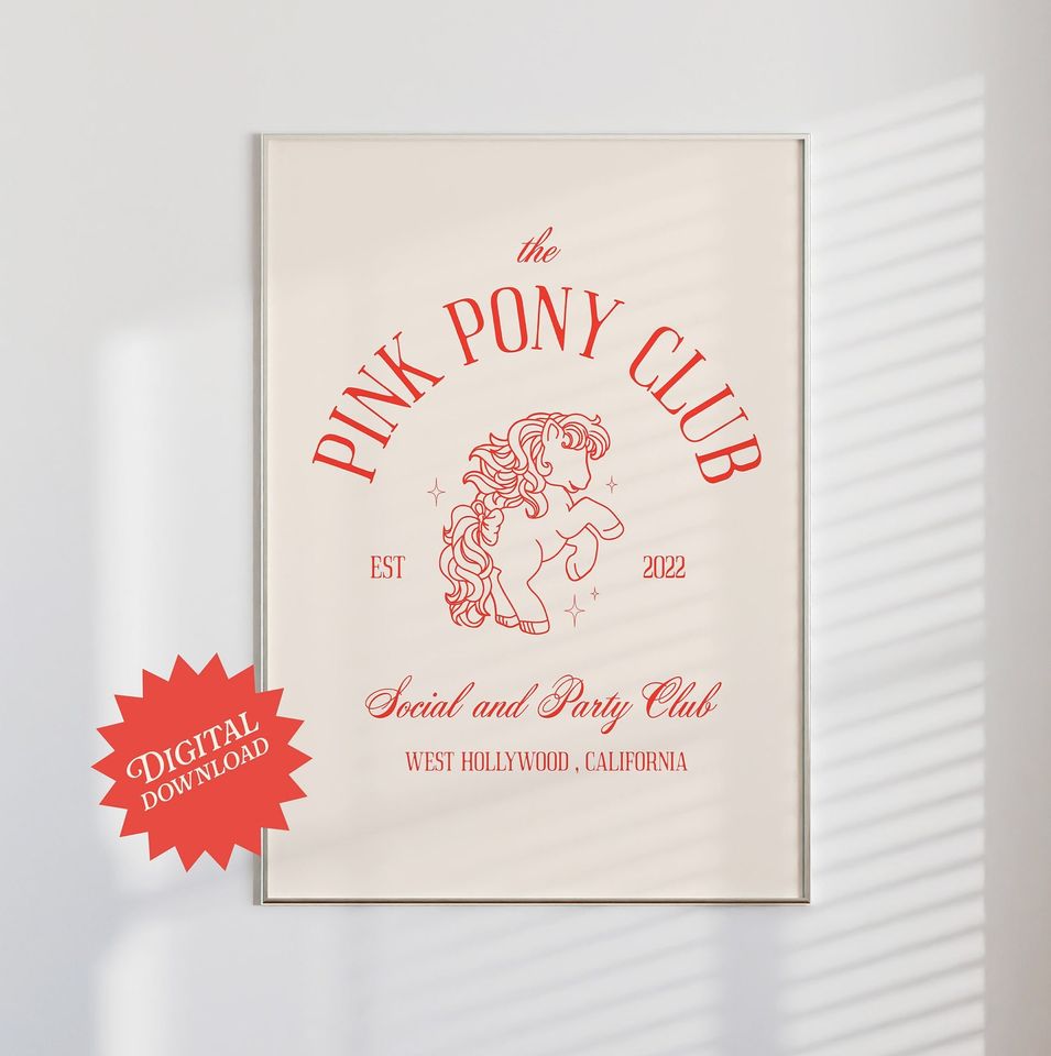 Pink Pony Soociial Clubb Poster