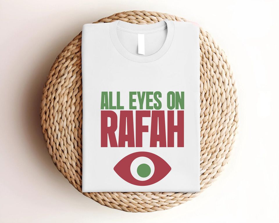 All Eyes On Rafah T-shirt, Fee Palestine Shirt, Palestine Protest Shirt, Save Gaza Tee