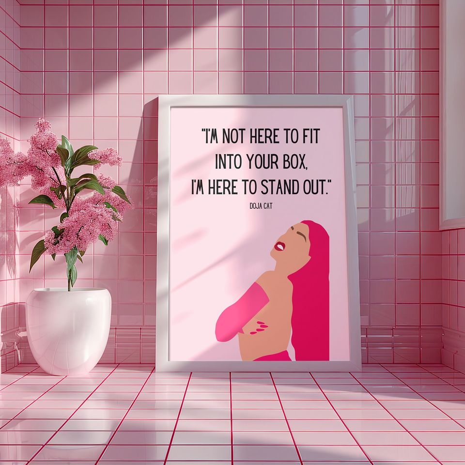 Doja Cat Quote, Pink Print, Doja Cat Poster, Unframed Poster, Available in 7 sizes, Pop Culture Wall Art