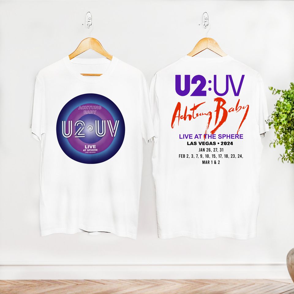 U2 Uv Achtung Baby Live At Sphere Tour 2024 T Shirt Classic Rock Band Merch Fan Gift