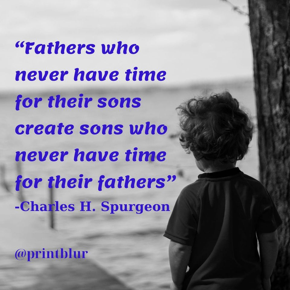 Deadbeat dad quotes from Charles H Spurgeon 