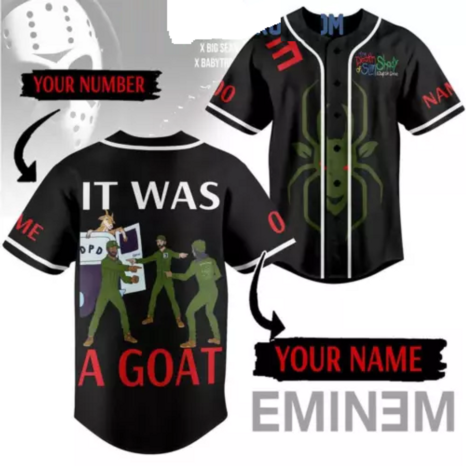 Eminem It Was A Goat Personalized Baseball Shirt