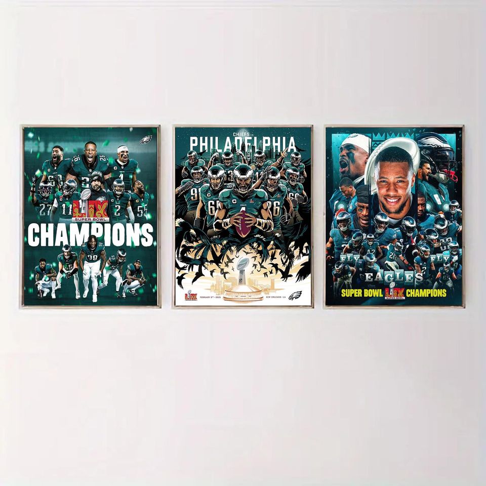 The Philadelphia Eagles Are Super Bowl LIX Champions football Poster