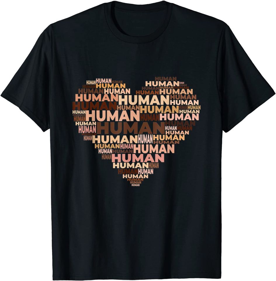 Human Skin Tone Heart Anti-Racist T-Shirt
