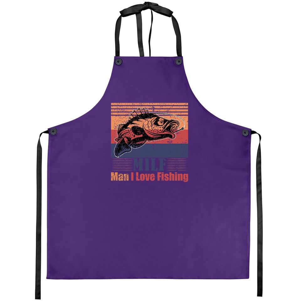Milf Man I Love Fishing Funny Retro Vintage Fish Essential Apron