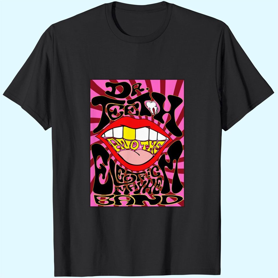 Dr. Teeth And The Electric Mayhem Band T-Shirts