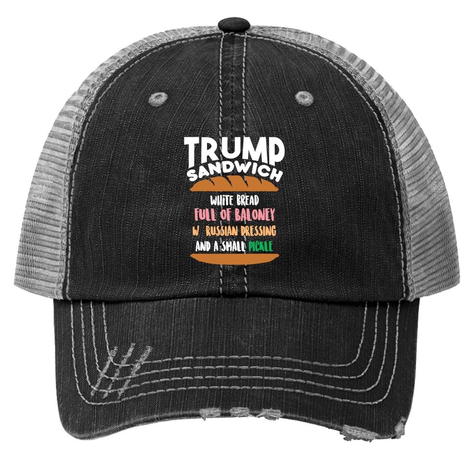 Trump Sandwich Anti-trump Impeachment Funny Trucker Hat