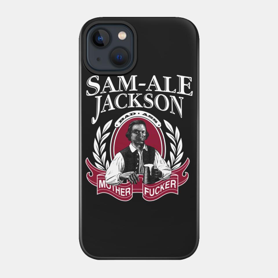 Sam Ale Jackson Beer lite - Samuel L Jackson - Phone Case