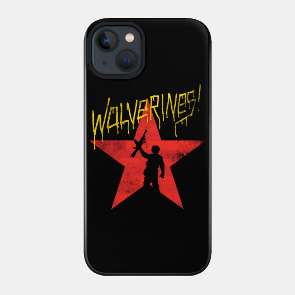 WOLVERINES! - Red Dawn - Phone Case