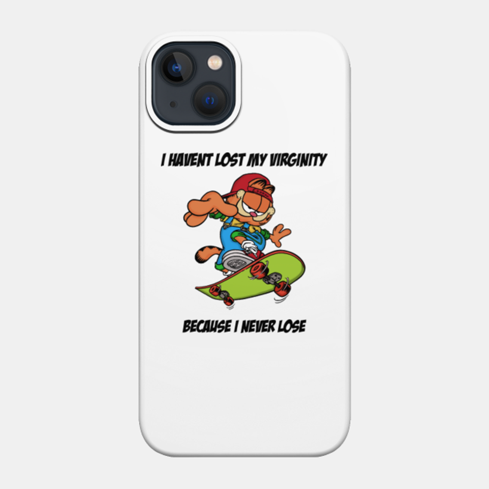 Garfield Never Lose - Garfield - Phone Case