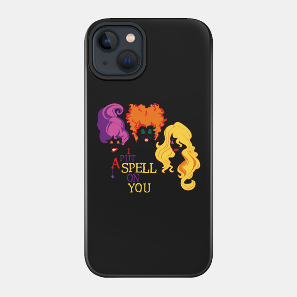 Sanderson Sisters Spell - Hocus Pocus - Phone Case
