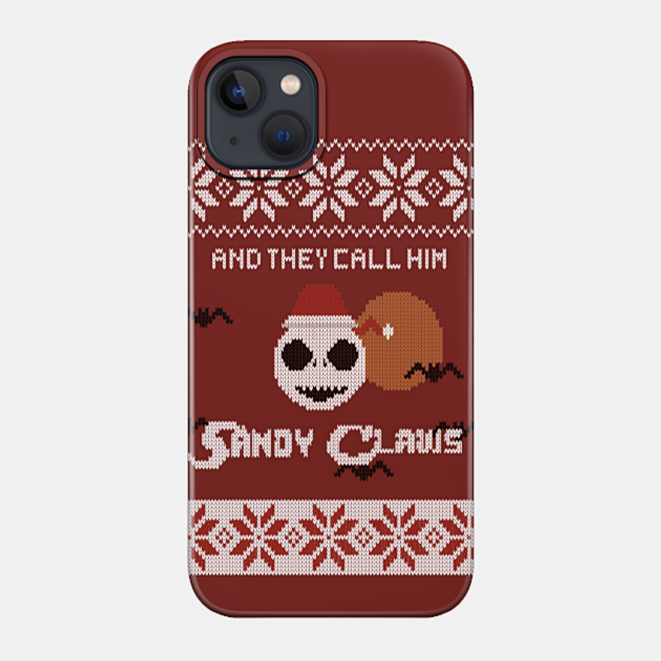 Sandy Claws - Nightmare Before Christmas - Phone Case