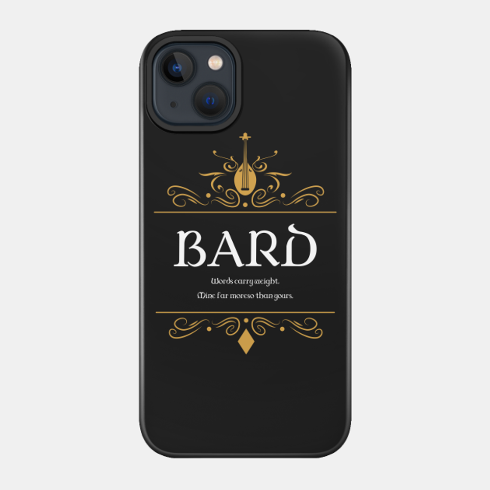 Bard Bards Buff Tabletop RPG Addict - Dungeons And Dragons - Phone Case