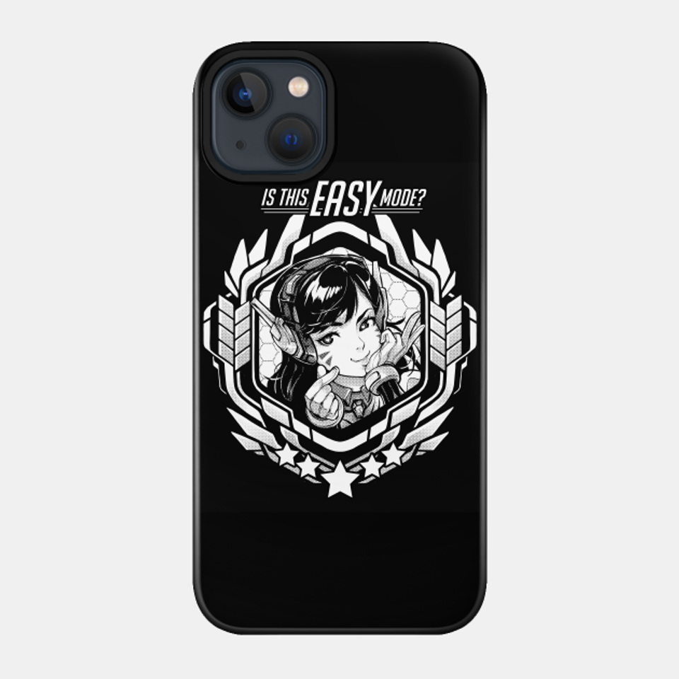 DVA "Is This Easy Mode?" - Dva - Phone Case