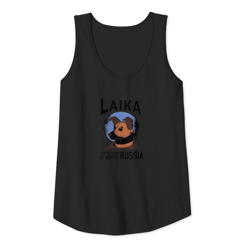 laika dog - laika soviet russia Tank Top