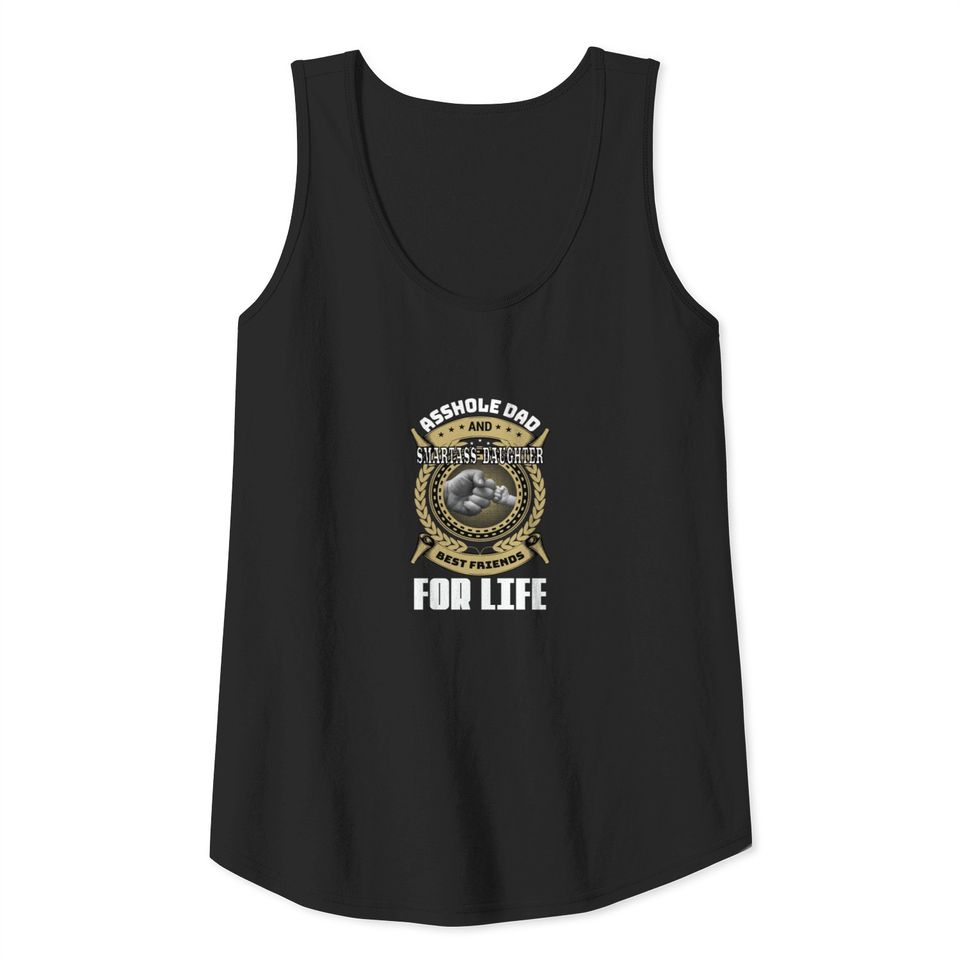 Asshole dad and smart-ass daughter Tank Top