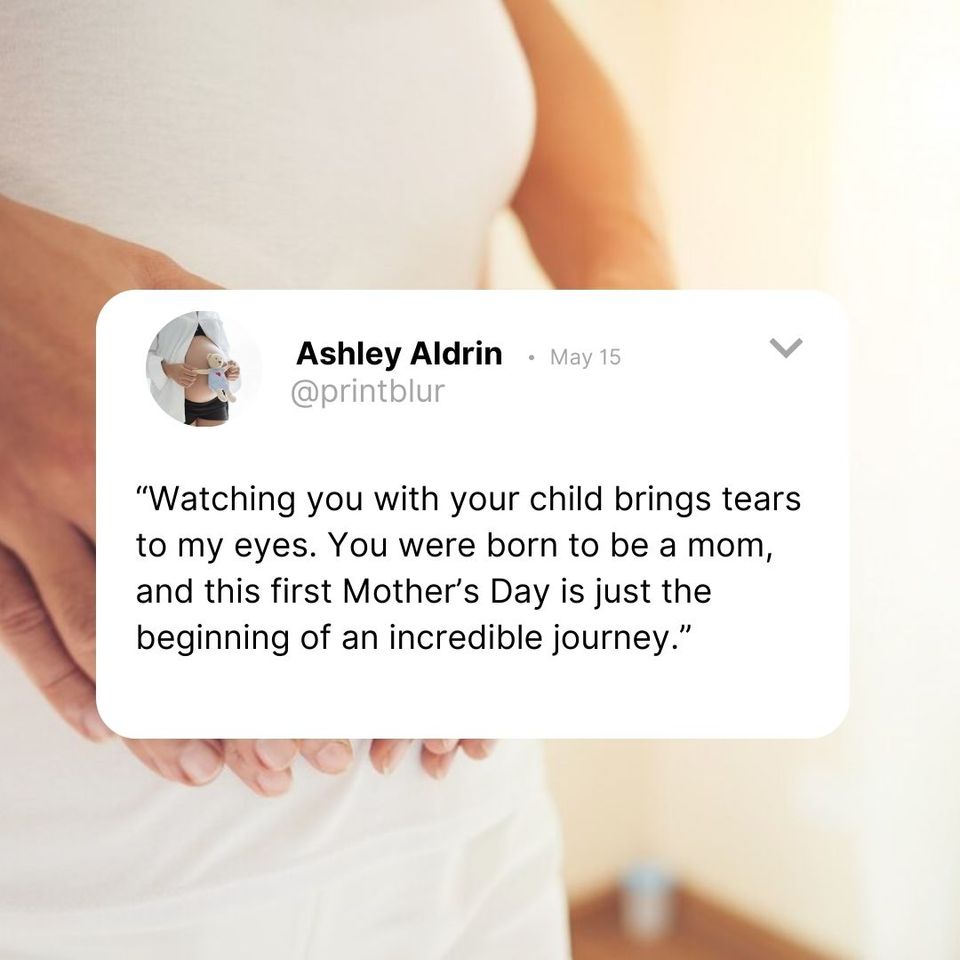 First Mother's Day quotes for daughters