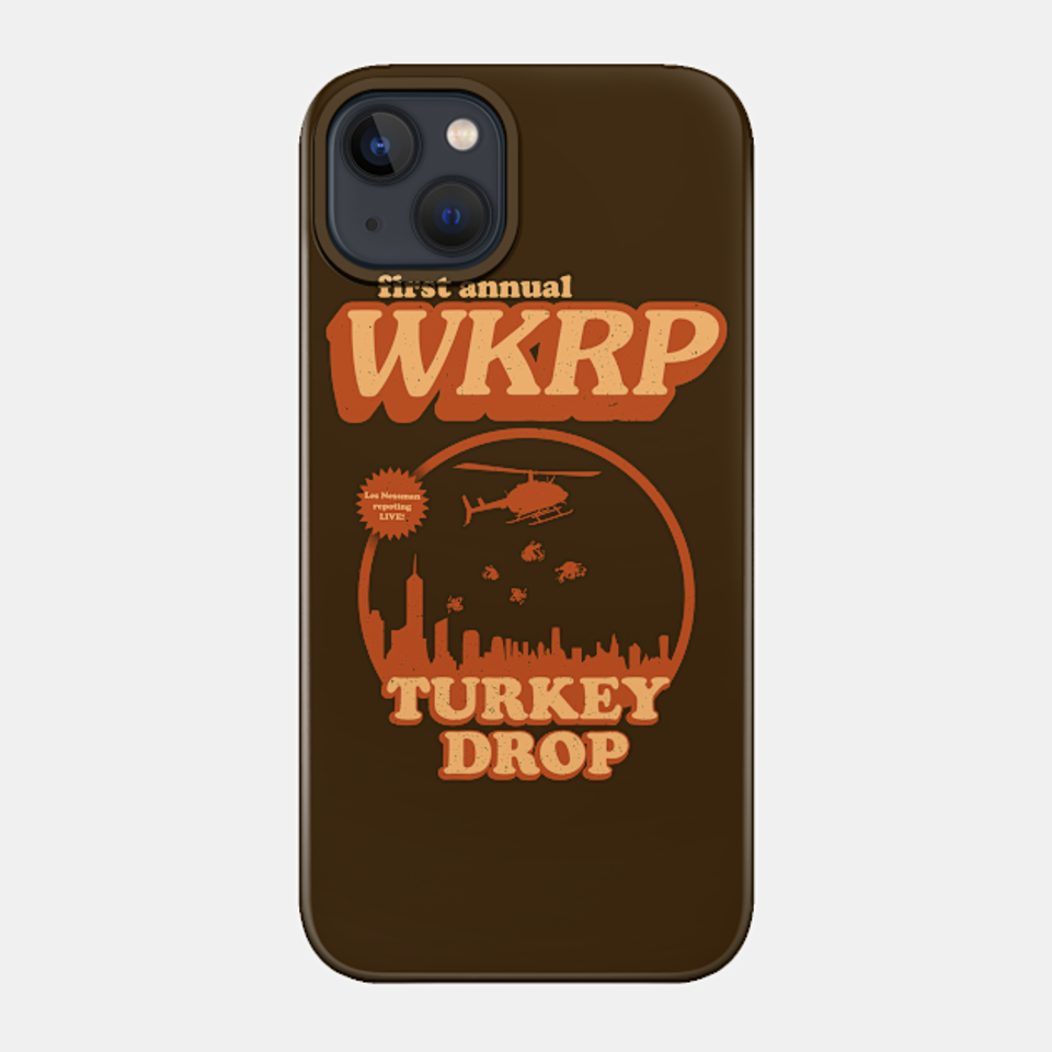 WKRP Turkey Drop - Wkrp - Phone Case