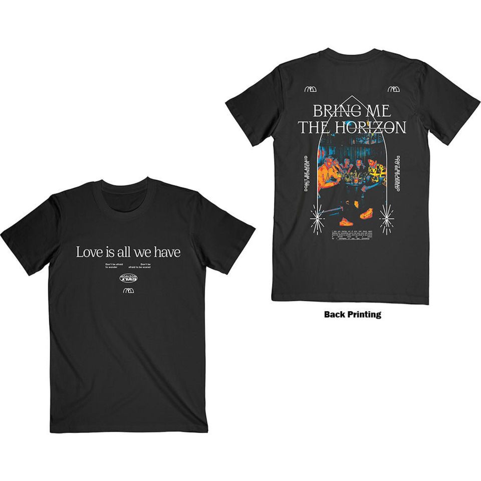 Bring Me The Horizon T Shirt - Love Is All We Have