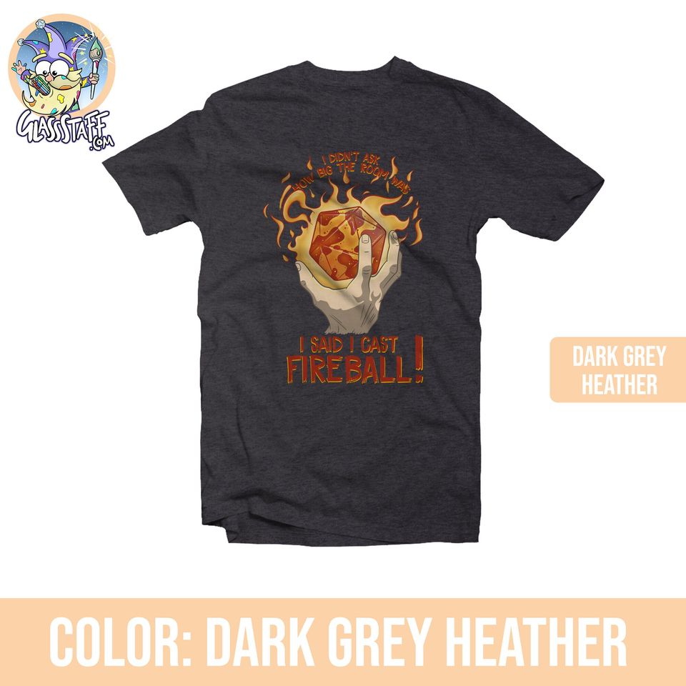 I Cast Fireball D20! shirt | Spellcaster | DnD | Gifts for dnd