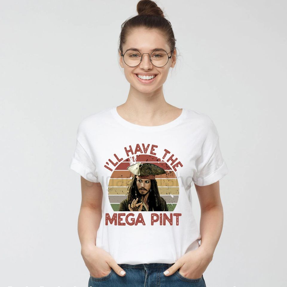 Ill Have a Mega Pint/ Mega Pint Shirt/ Johnny Depp Mega Pint