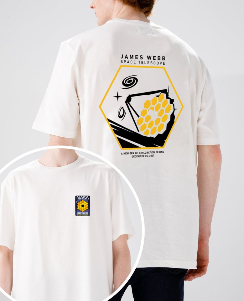 James Webb Space Telescope the JWTS Exploration Shirt