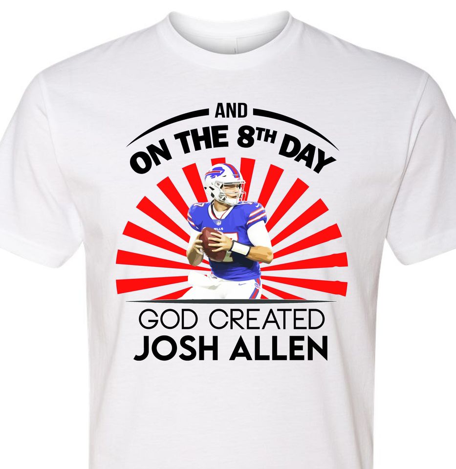 Funny Josh Allen shirt