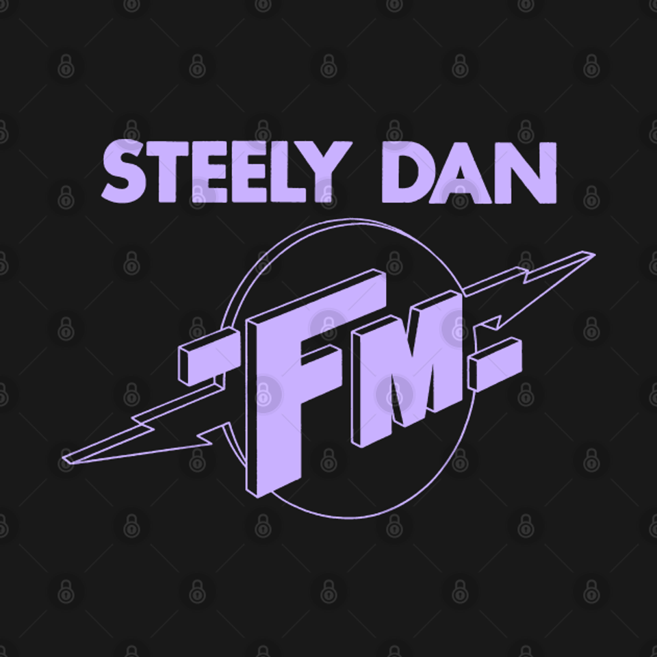 dan fm - Steely Dan - T-Shirt
