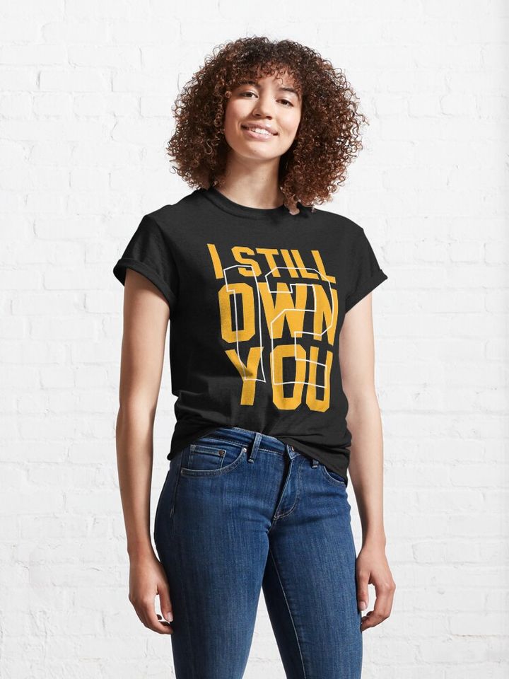 Aaron Rodgers I Still Own You Classic T-Shirt
