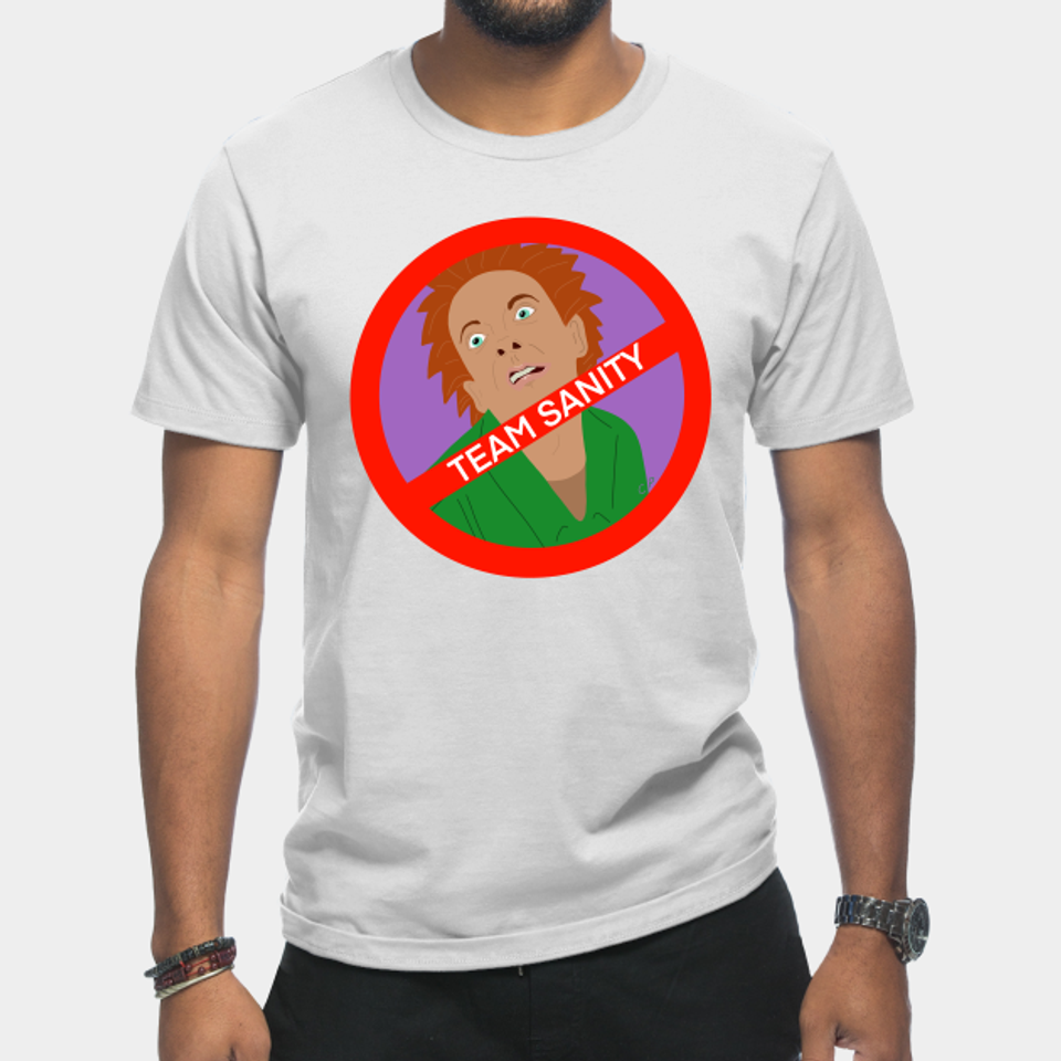 Team Sanity - HDTGM - Hdtgm - T-Shirt