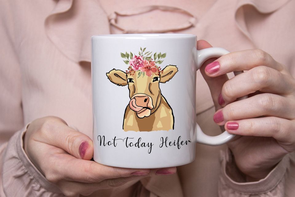Not Today Heifer Mug