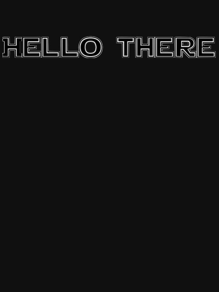 "Hello there" quote Obi-Wan Kenobi Tank Top