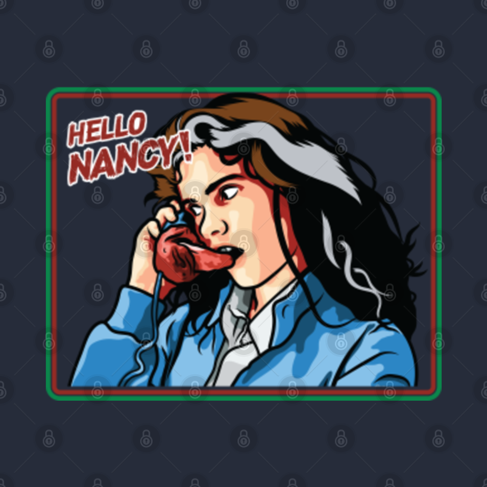 Hello Nancy! - A Nightmare On Elm Street - T-Shirt