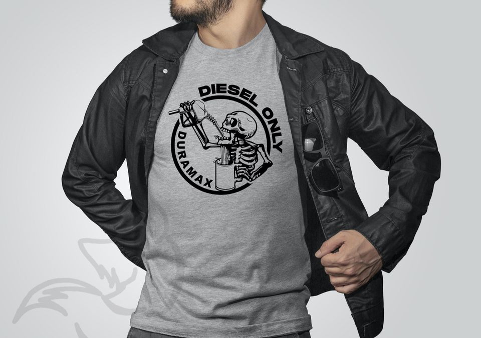 Diesel Only Duramax  Shirt