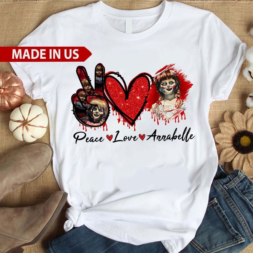 Annabelle Doll Shirt, Peace Love Annabelle